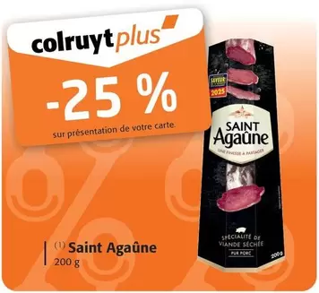 Saint Agaune - 200 G offre sur Colruyt