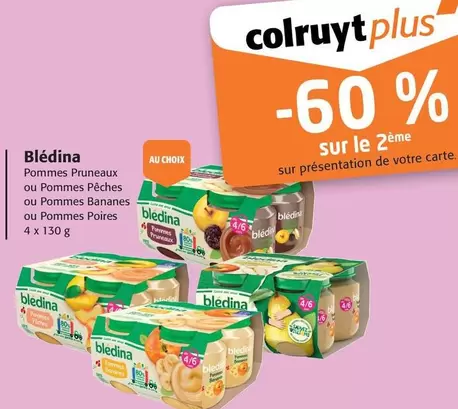 Blédina - Pommes Pruneaux Ou Pommes Pêches Ou Pommes Bananes Ou Pommes Poires offre sur Colruyt