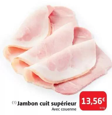 Jambon Cuit Supérieur offre à 13,56€ sur Colruyt