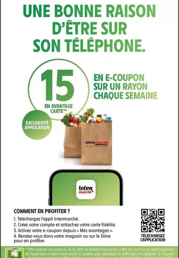 Une Bonne Raison D'être Sur Son Téléphone. offre sur Intermarché