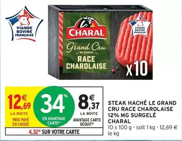 Charal - Steak Haché Le Grand Cru Race Charolaise 12% MG Surgelé offre à 8,37€ sur Intermarché