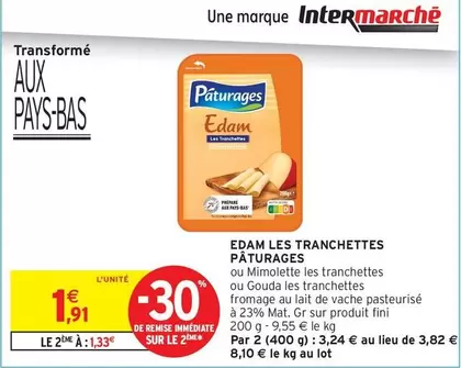 Paturages - Edam Les Tranchettes offre à 1,91€ sur Intermarché