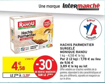 Monique Ranou - Hachis Parmentier Surgelé offre à 4,58€ sur Intermarché