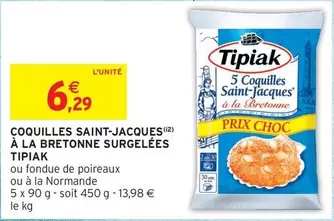Tipiak - Coquilles Saint-jacques À La Bretonne Surgelées offre à 6,29€ sur Intermarché