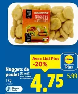 Toque Du Chef - Nuggets De Poulet offre à 4,75€ sur Lidl