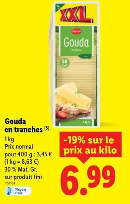 Milbona - Gouda En Tranches offre à 6,99€ sur Lidl