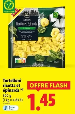 Tortelloni Ricotta Et Épinards offre à 1,45€ sur Lidl
