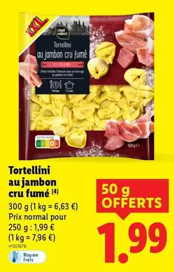 Tortellini Au Jambon Cru Fumé offre à 1,99€ sur Lidl