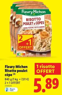 Fleury Michon - Risotto Poulet Cepe offre à 5,89€ sur Lidl
