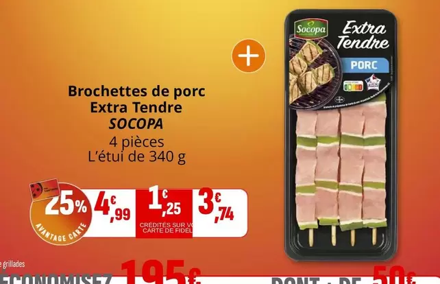Socopa - Brochettes De Porc Extra Tendre offre à 4,99€ sur Coccinelle Supermarché