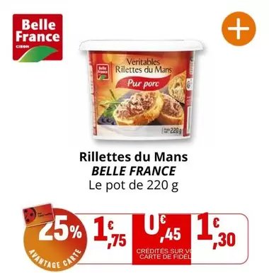 Belle France - Rillettes Du Mans offre à 1,75€ sur Coccinelle Supermarché
