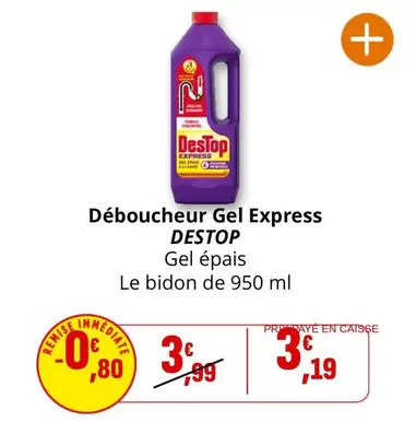 Destop - Déboucheur Gel Express offre à 3,19€ sur Coccinelle Supermarché