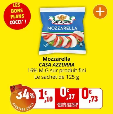 Casa Azzurra - Mozzarella offre à 0,73€ sur Coccinelle Express