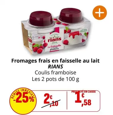 Rians - Fromages Frais En Faisselle Au Lait offre à 1,58€ sur Coccinelle Express