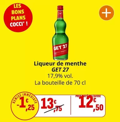 Get 27 - Liqueur De Menthe offre à 12,5€ sur Coccimarket