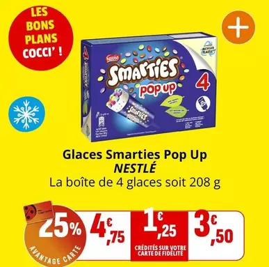 Nestlé - Glaces Smarties Pop Up offre à 4,75€ sur Coccimarket