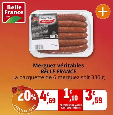Belle France - Merguez Véritables offre à 4,69€ sur Coccimarket