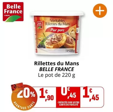 Belle France - Rillettes Du Mans offre à 1,9€ sur Coccimarket