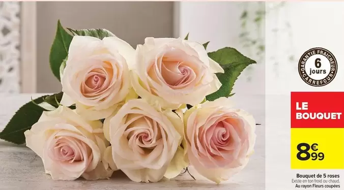 Carrefour - Bouquet De 5 Roses offre à 8,99€ sur Carrefour Contact