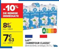 Carrefour - Lait offre à 7,63€ sur Carrefour Contact