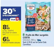 Costa - Fruits De Mer Surgelés offre à 6,29€ sur Carrefour Contact