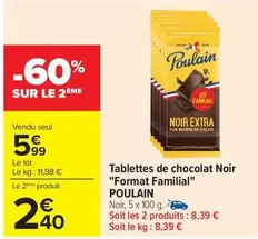 Poulain - Tablettes De Chocolat Noir "Format Familial" offre à 5,99€ sur Carrefour Contact