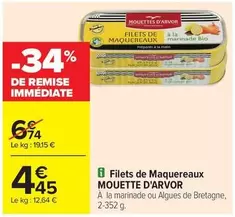 Mouettes D'Arvor - Filets De Maquereaux offre à 4,45€ sur Carrefour Contact