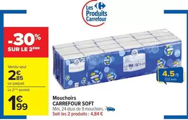 Carrefour - Mouchoirs Soft offre à 2,85€ sur Carrefour Contact