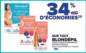 Blondépil - Sur Tout Blondepil offre sur Carrefour Contact