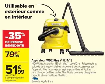 Watts - Aspirateur Wd2 Plus V-12/4/18 offre à 51,99€ sur Carrefour Contact