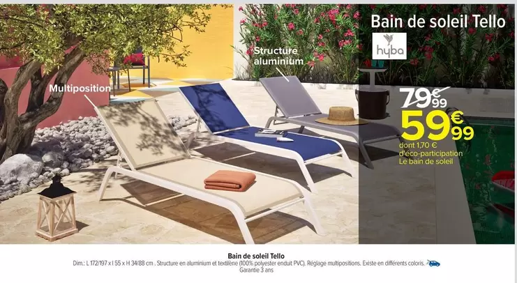 Hyba - Bain De Soleil Tello offre à 59,99€ sur Carrefour City