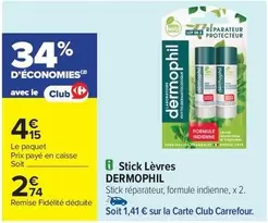 Dermophil - Stick Levres offre à 2,74€ sur Carrefour City