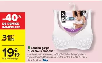 Dim - Soutien-gorge "generous Broderie " offre à 19,19€ sur Carrefour City
