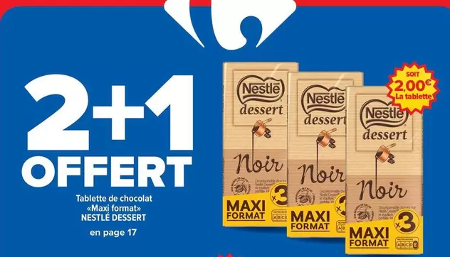 Nestlé - Tablette De Chocolat Maxi Format offre sur Carrefour Drive