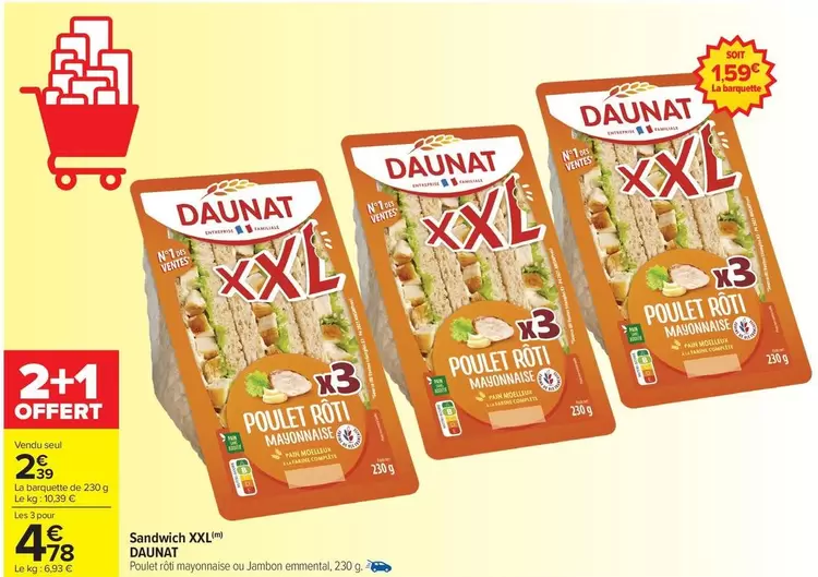 Daunat - Sans Bidged Xxl offre à 2,39€ sur Carrefour Drive