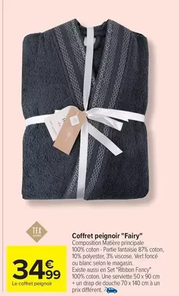Tex - Coffret Peignoir "rairy" offre à 34,99€ sur Carrefour Drive