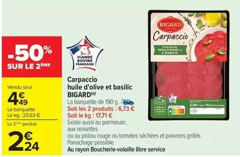 Bigard - Carpaccio Huile D'olive Et Basilic offre à 4,49€ sur Carrefour Drive