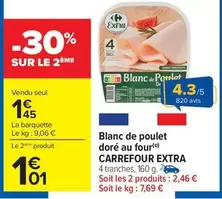 Carrefour - Blanc De Poulet Doré Au Four Extra offre à 1,45€ sur Carrefour Drive