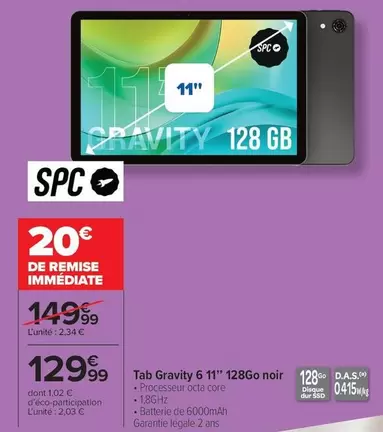 Spc - Tab Gravity 6 11" 128go Noir offre à 129,99€ sur Carrefour Drive