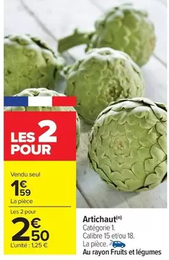 Artichaut offre à 1,59€ sur Carrefour Drive