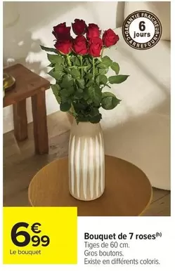 Bouquet De 7 Roses offre à 6,99€ sur Carrefour Drive