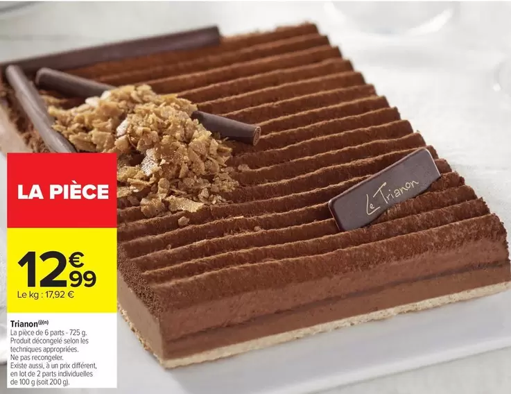 Trianon offre à 12,99€ sur Carrefour Drive