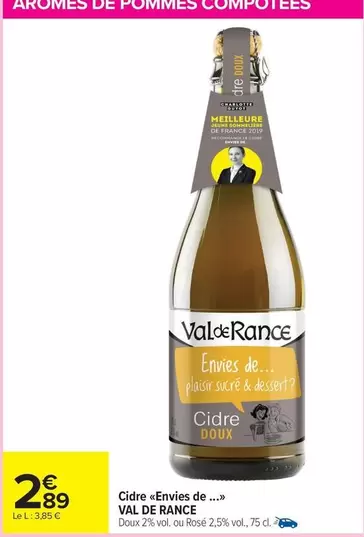 Val de Rance - Cidre «Ervies De...> offre à 2,89€ sur Carrefour Drive