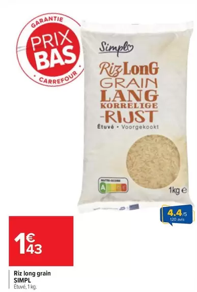 Simply - Riz Long Grain offre à 1,43€ sur Carrefour Drive