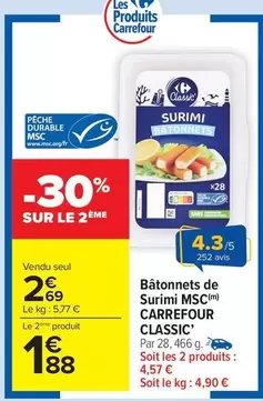 Carrefour - Bâtonnets De Surimi offre à 2,69€ sur Carrefour Drive