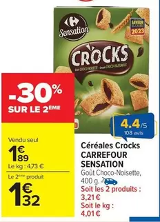 Carrefour - Céréales Crocks Sensation offre à 1,89€ sur Carrefour Drive