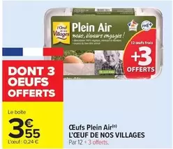 L'Œuf De Nos Villages - Œufs Plein Air offre à 3,55€ sur Carrefour Express