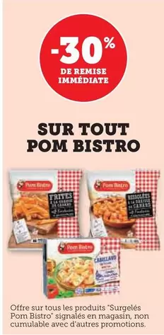 Pom Bistro  offre sur Super U