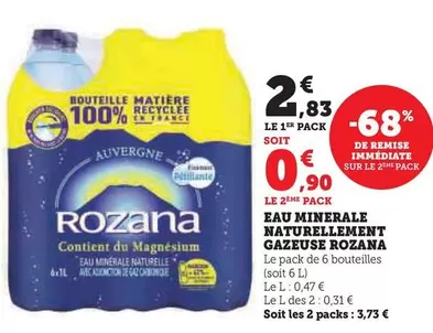 Rozana - Eau Minerale Naturellement Gazeuse offre à 2,83€ sur Super U
