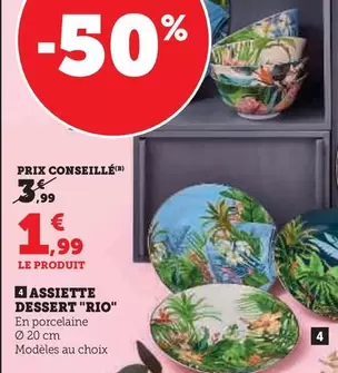 Assiette Dessert "Rio" offre à 1,99€ sur Super U